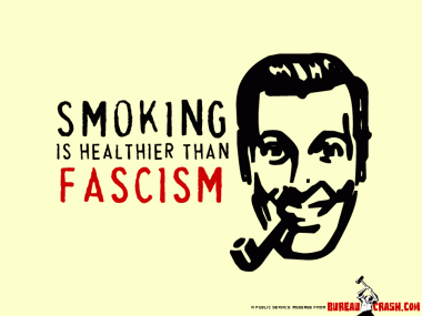 Smoking+Is+Healthier+Than+Fascism+800+x+600.preview